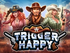 Trigger Happy